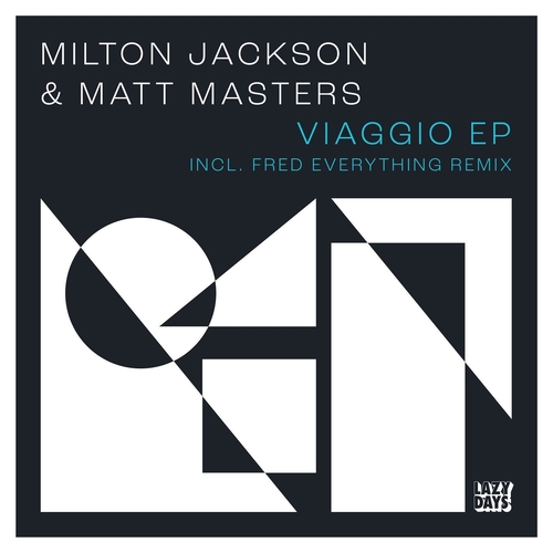 Milton Jackson, Matt Masters - Viaggio [LZD091]